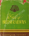 Book cover of The Story of British Railways  by TATFORD, Barrington 